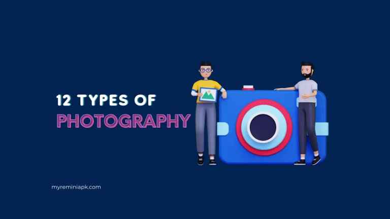 12 Types of Photography You Should Know