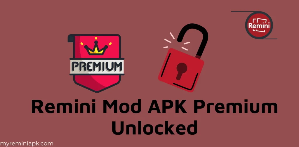 Remini Mod APK Premium Unlocked