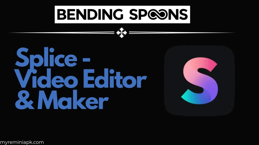 Splice - Video Editor & Maker